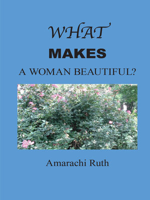 cover image of What Makes a Woman Beautiful?